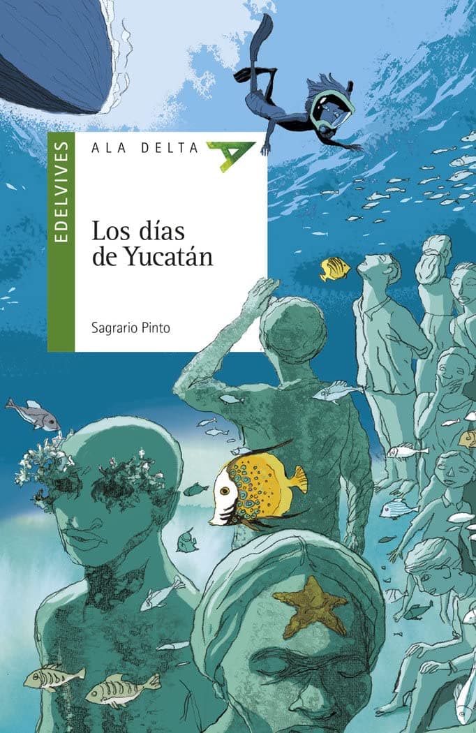 Portada de Los días de Yucatán: 109 (Ala Delta - Serie verde)