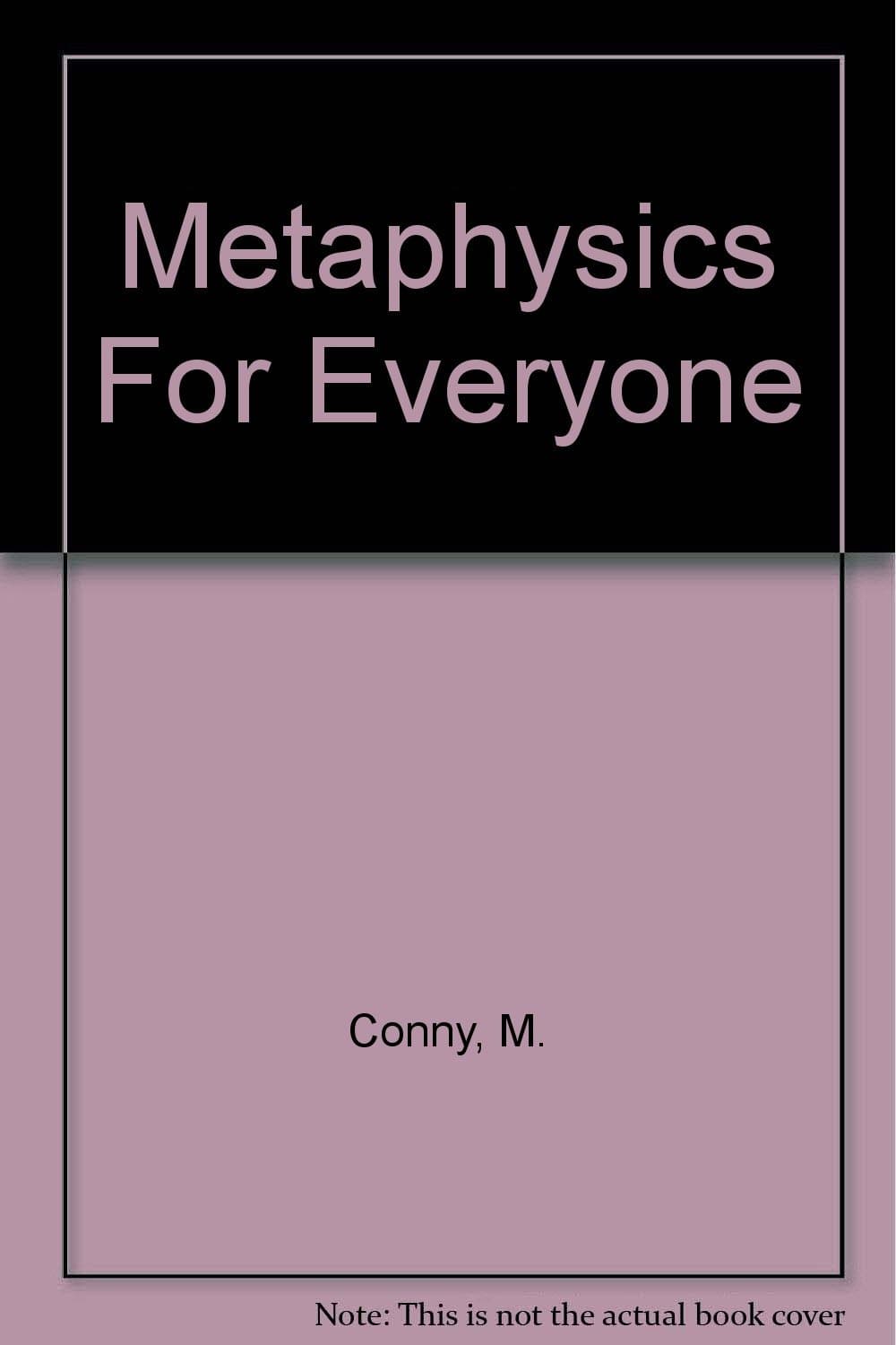 Portada de Metaphysics For Everyone