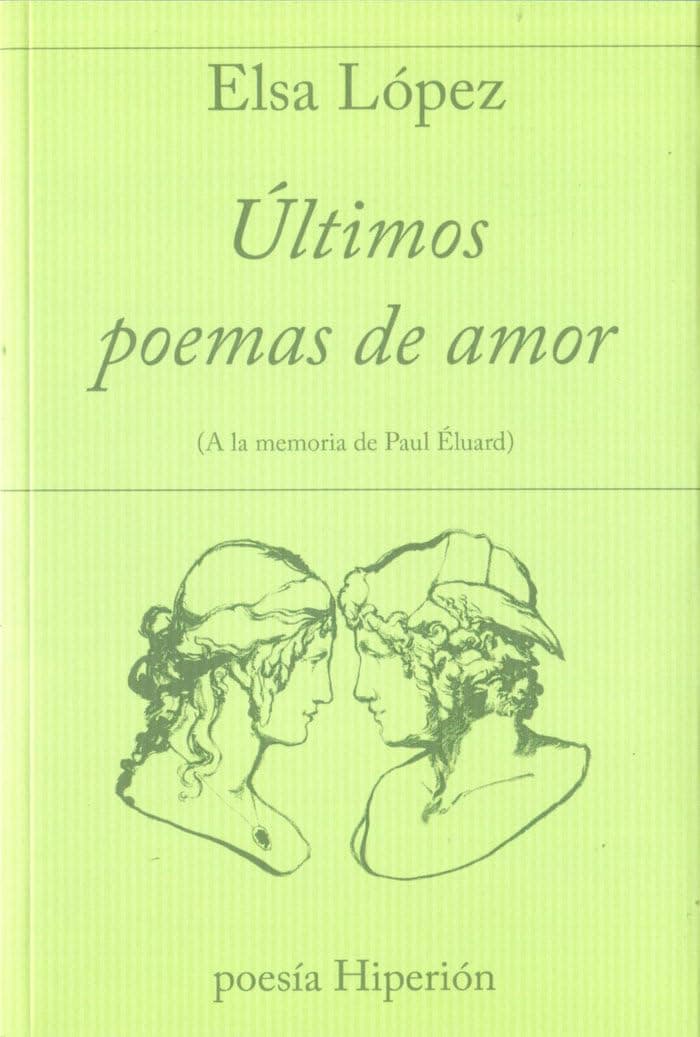 Portada de Últimos poemas de amor: (A la memoria de Paul Éluard) (poesía Hiperión)