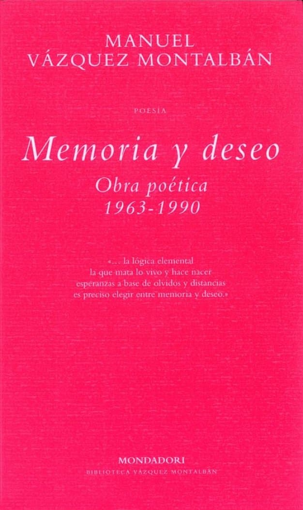 Portada de Memoria y deseo: Obra poética 1963-1990 (BIBLIOTECA VAZQUEZ MONTALBAN)