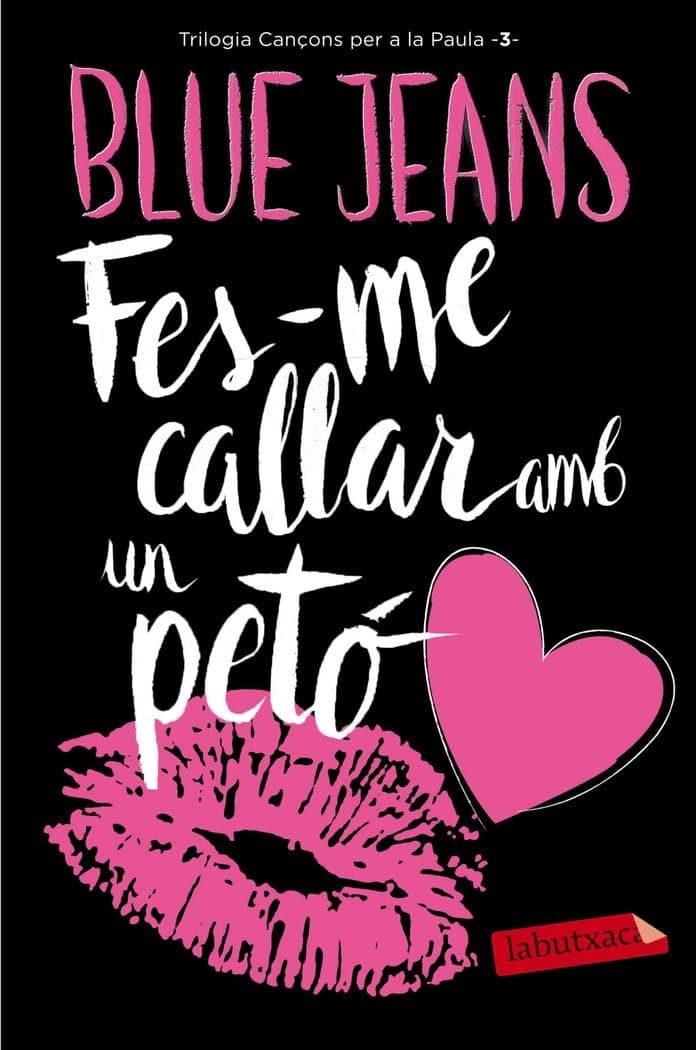 Portada de Fes-me callar amb un petó: 3 (Narrativa)