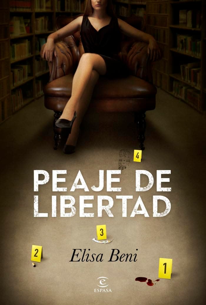 Portada de Peaje de libertad (ESPASA NARRATIVA)