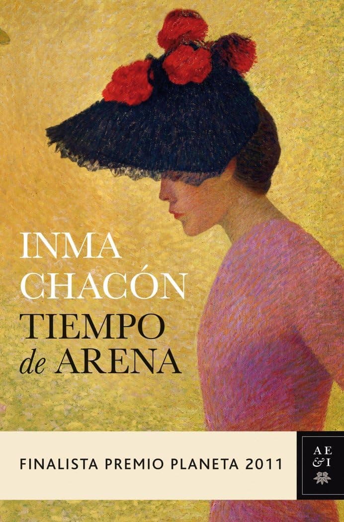 Portada de Tiempo de arena: Finalista Premio Planeta 2011 (Autores Españoles e Iberoamericanos)