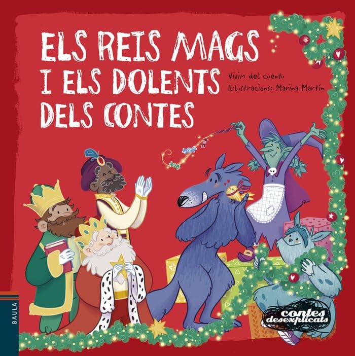 Portada de Els Reis Mags i els dolents dels contes: 12 (Contes desexplicats)