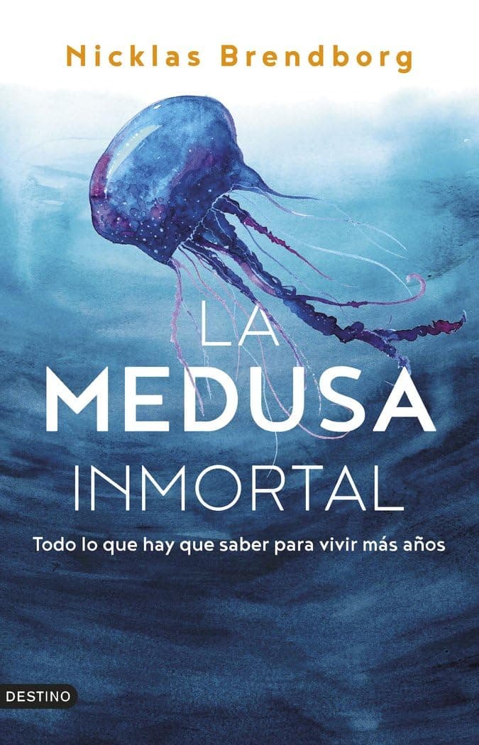 Portada de La medusa inmortal: Todo lo que hay que saber para vivir más años (Imago Mundi)