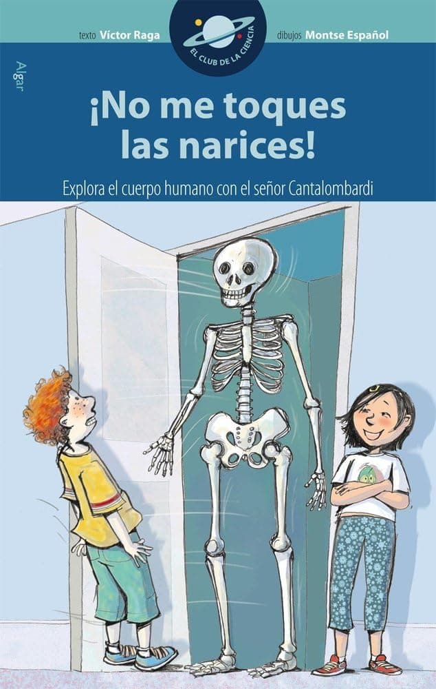 Portada de íNo me toques las narices!: 4 (El Club de la Ciencia)