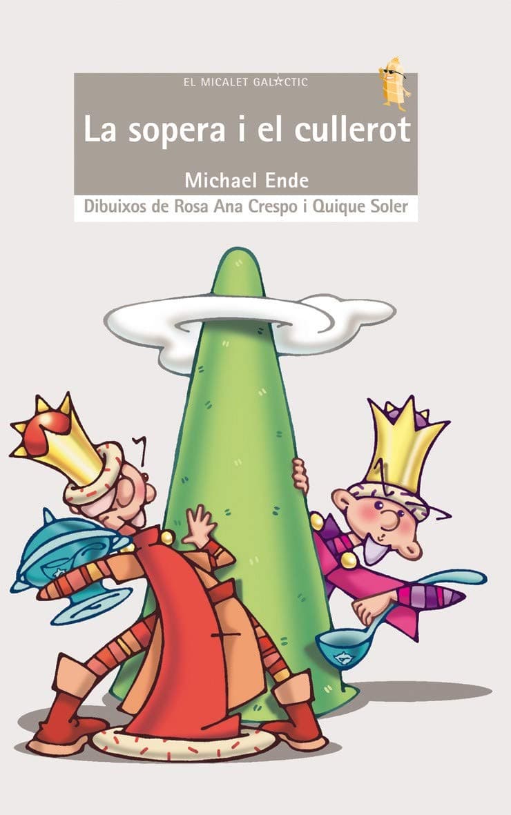 Portada de La sopera i el cullerot: 98 (El Micalet Galàctic)