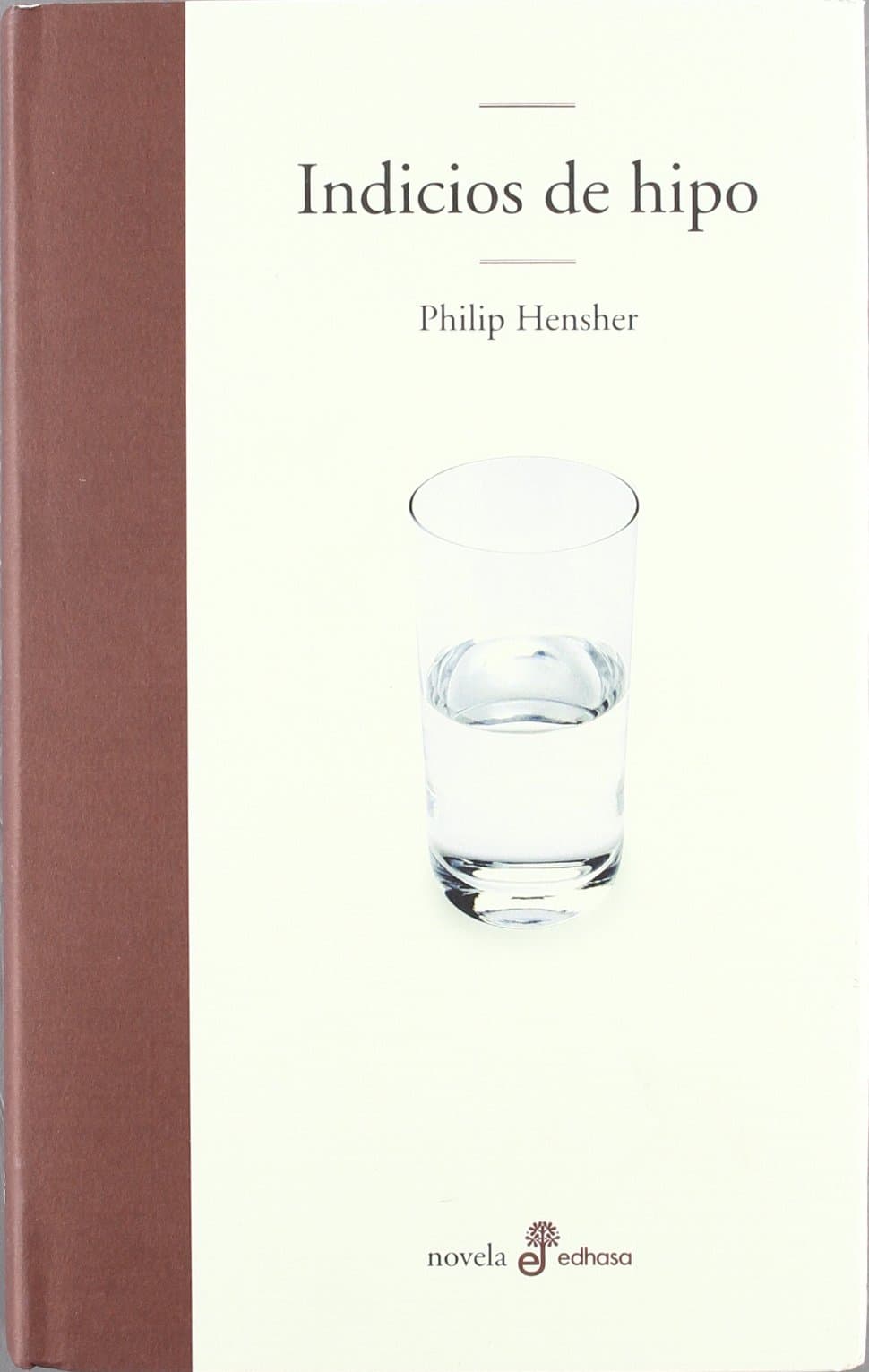 Portada de Indicios de hipo (Edhasa Literaria)