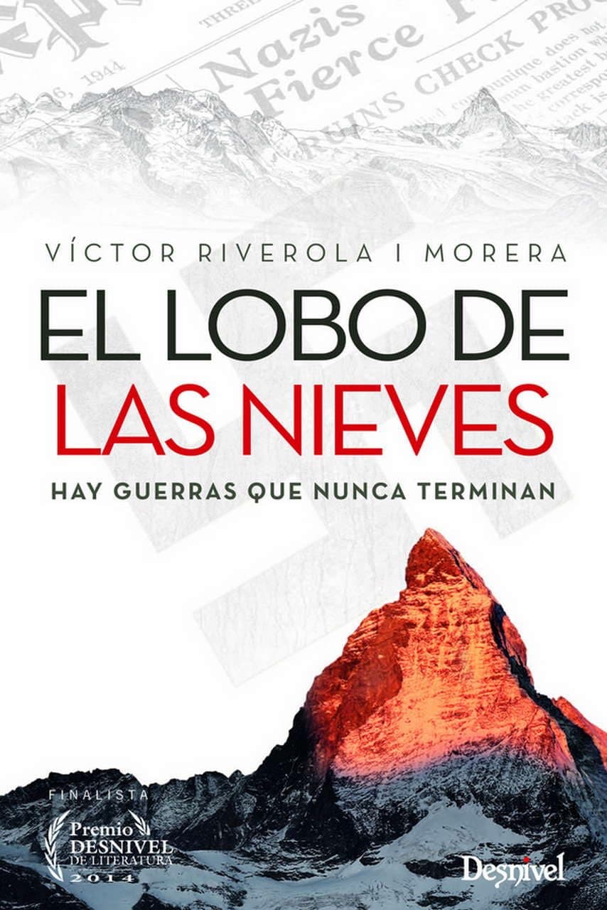 Portada de El lobo de las nieves. Hay guerras que nunca terminan (SIN COLECCION)