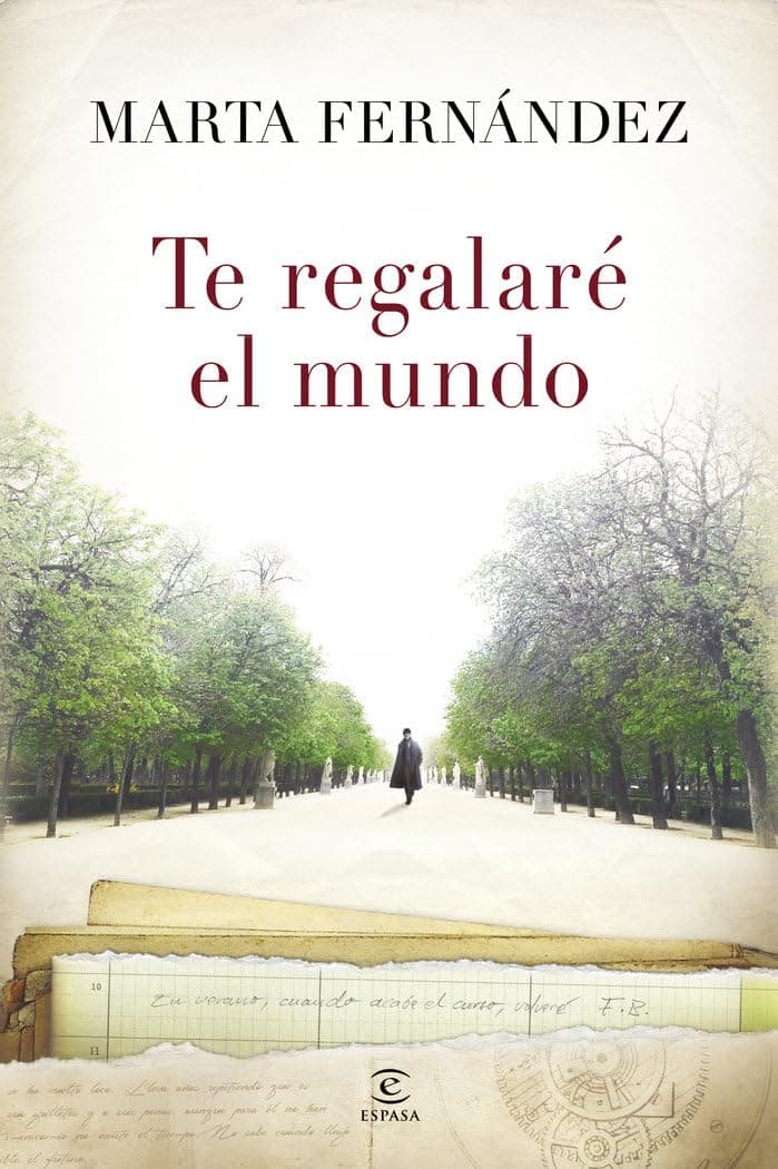 Portada de Te regalaré el mundo (ESPASA NARRATIVA)
