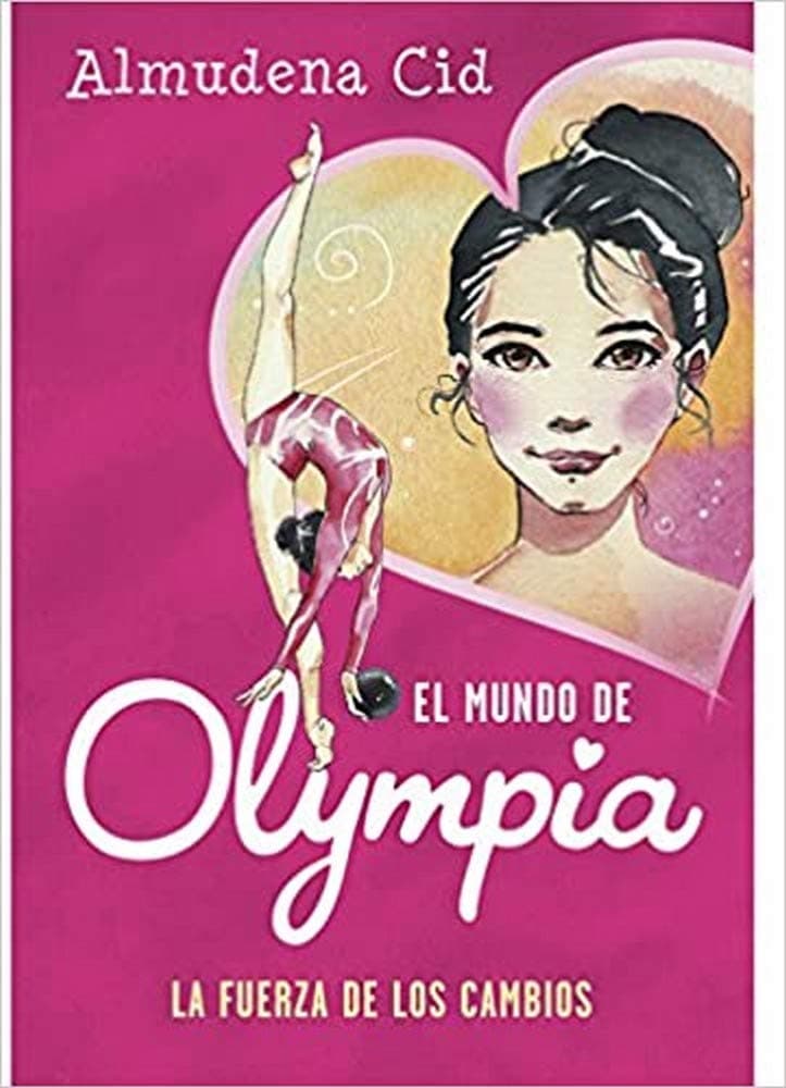 Portada de El mundo de Olympia 1 - La fuerza de los cambios (Jóvenes lectores)