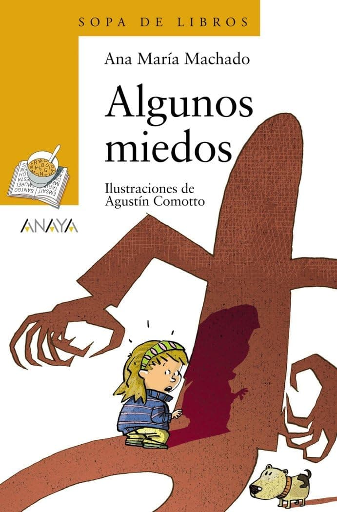 Portada de Algunos miedos (LITERATURA INFANTIL - Sopa de Libros)