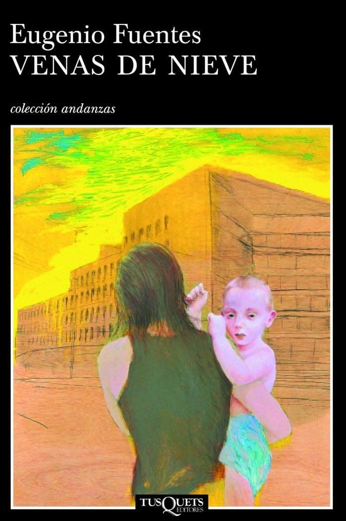 Portada de Venas de nieve: 571 (Andanzas)