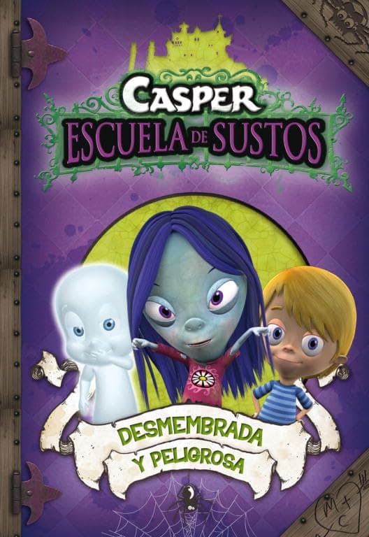 Portada de Desmembrada y peligrosa (Casper. Escuela de Sustos 4)