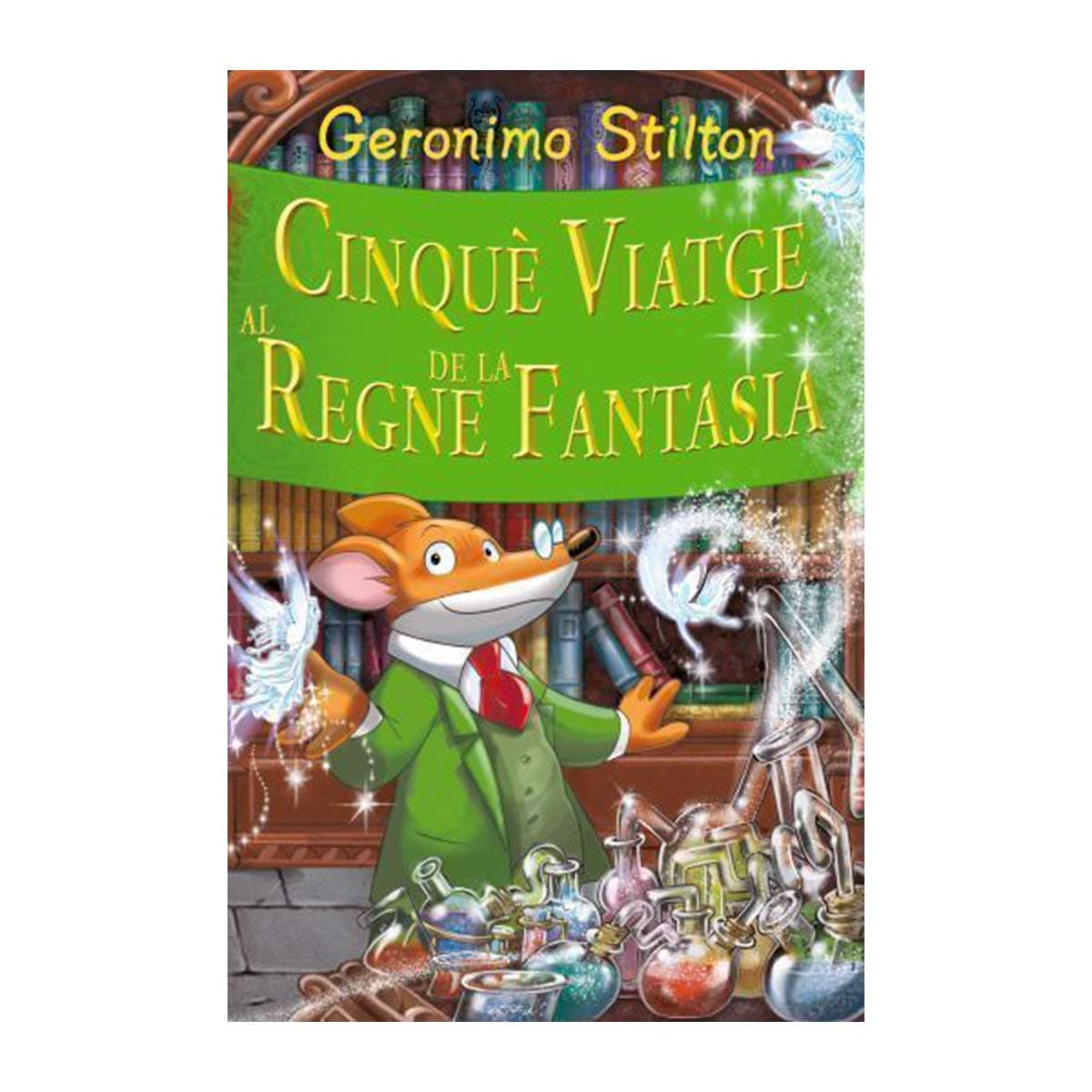 Portada de Stilton: cinque viatge al regne de la fantasía