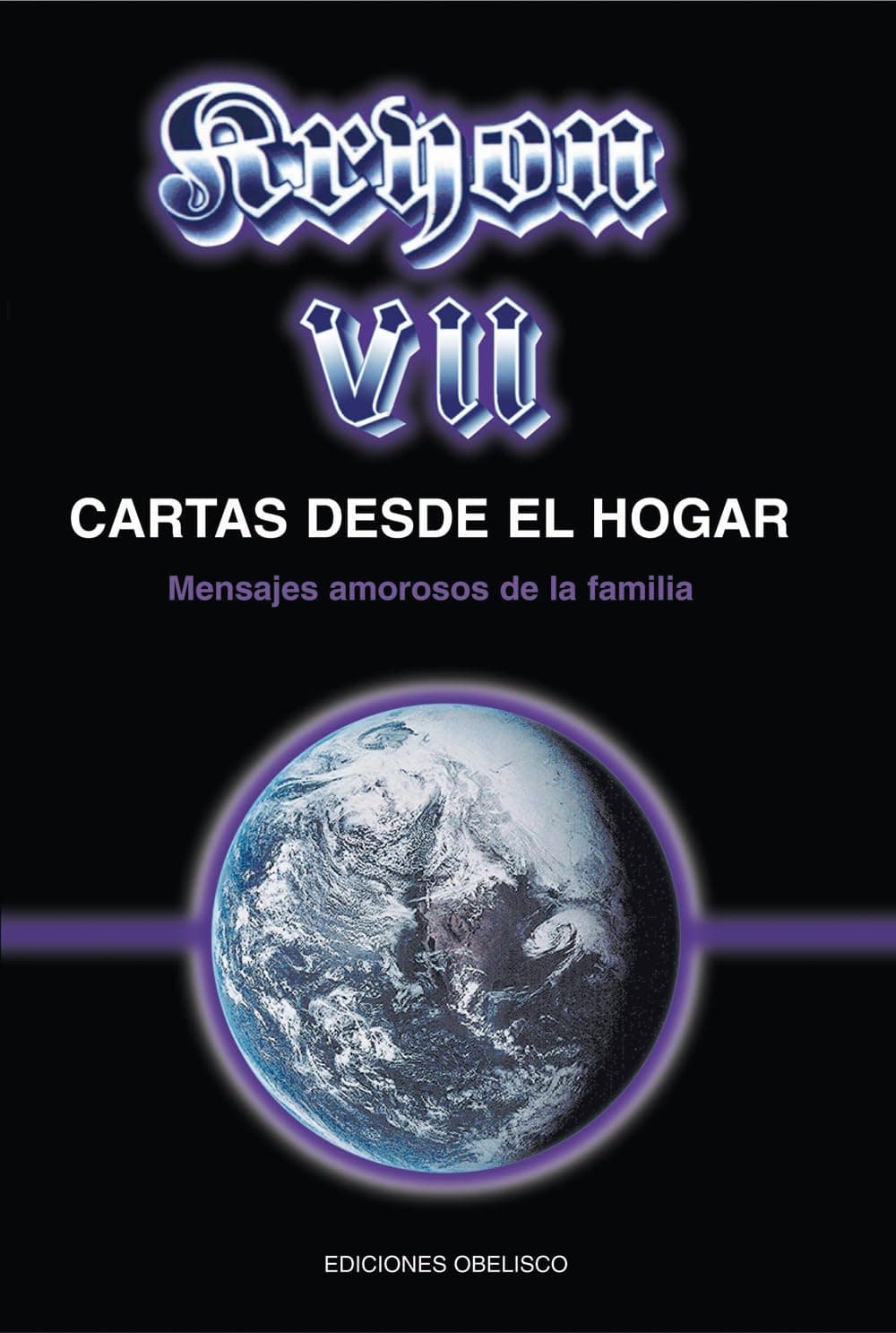 Portada de Kryon VII - Cartas desde el hogar (MENSAJEROS DEL UNIVERSO)