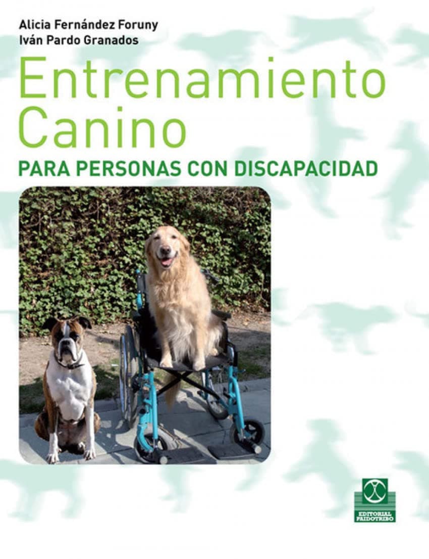 Portada de Entrenamiento canino para personas con discapacidad (Animales de Compañía)