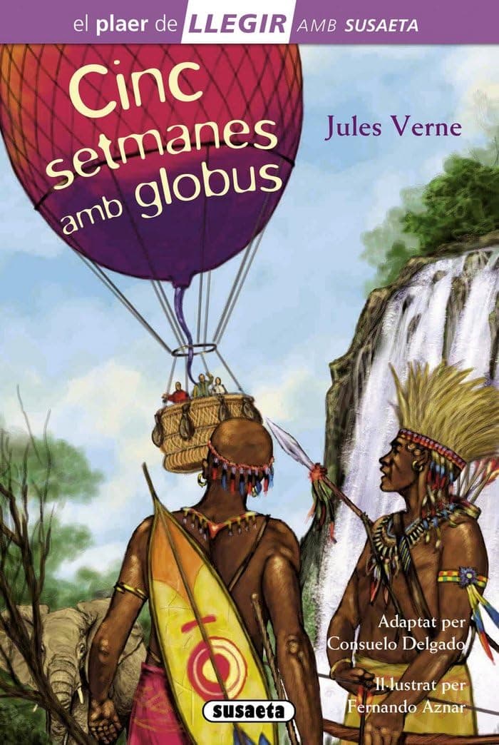 Portada de Cinc setmanes amb globus (Llegir amb Susaeta - nivel 4)