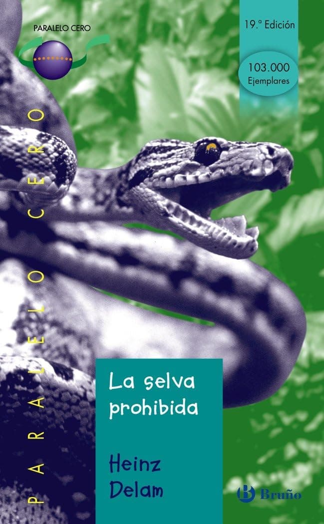 Portada de La selva prohibida (Castellano - JUVENIL - PARALELO CERO)