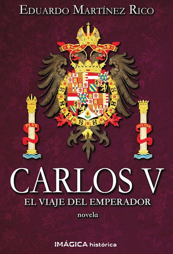 Portada de Carlos V. El viaje del emperador (Imágica Histórica)