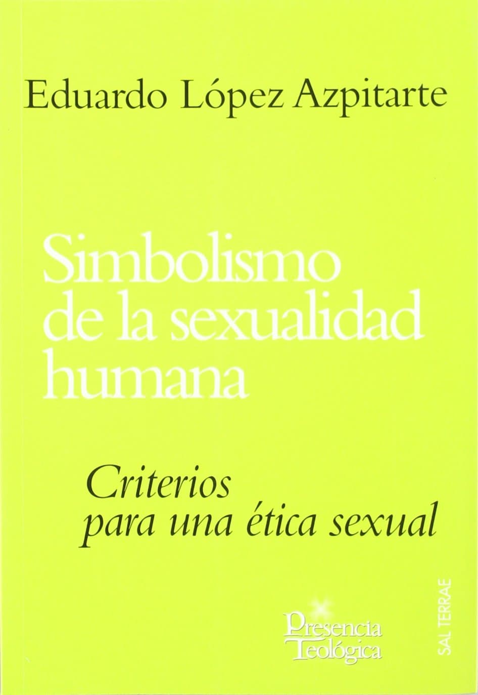 Portada de Simbolismo de la sexualidad humana: 114 (Presencia Teológica)