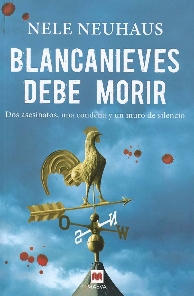 Portada de Blancanieves debe morir: Dos asesinatos, una condena y un muro de silencio (MAEVA noir)