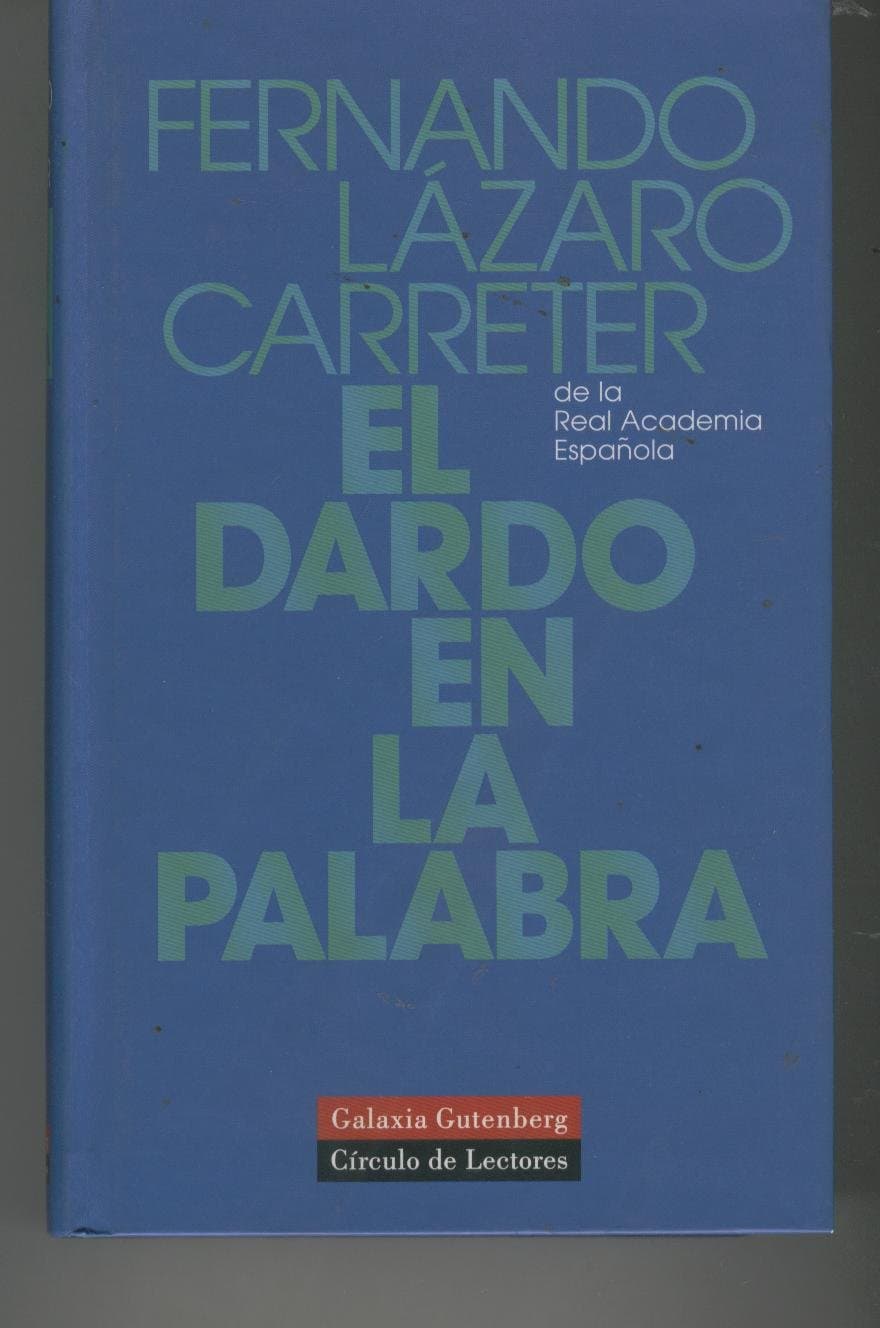 Portada de El dardo en la palabra (cartoné) (Ensayo)