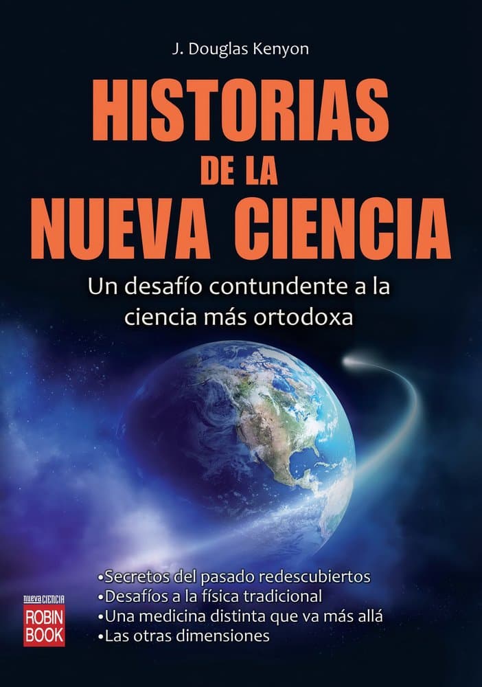 Portada de Historias de la nueva ciencia: Un desafío contundente a la ciencia más ortodoxa