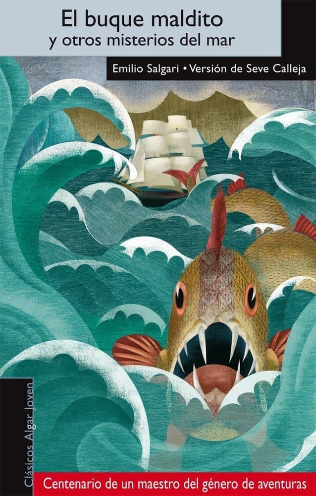 Portada de El buque maldito y otros misterios del mar: 47 (Algar Joven)