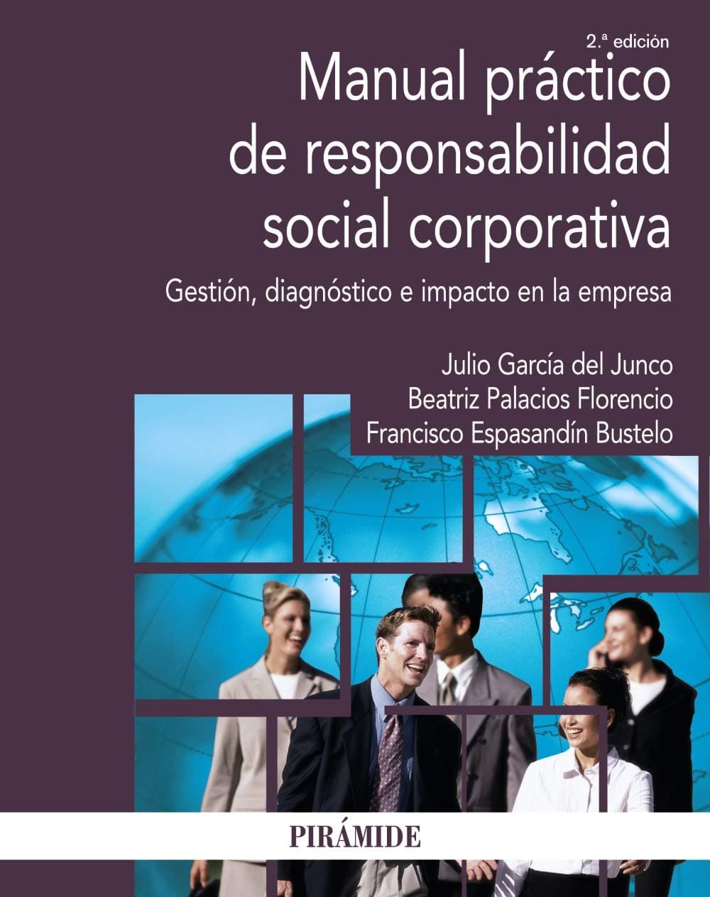Portada de Manual práctico de responsabilidad social corporativa: Gestión, diagnóstico e impacto en la empresa (Economía y Empresa)