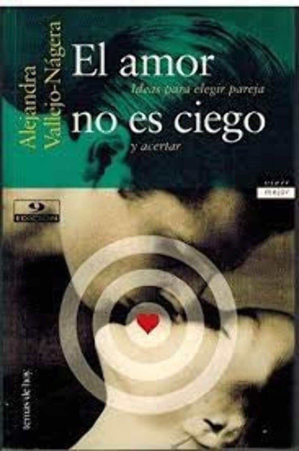 Portada de El Amor No Es Ciego