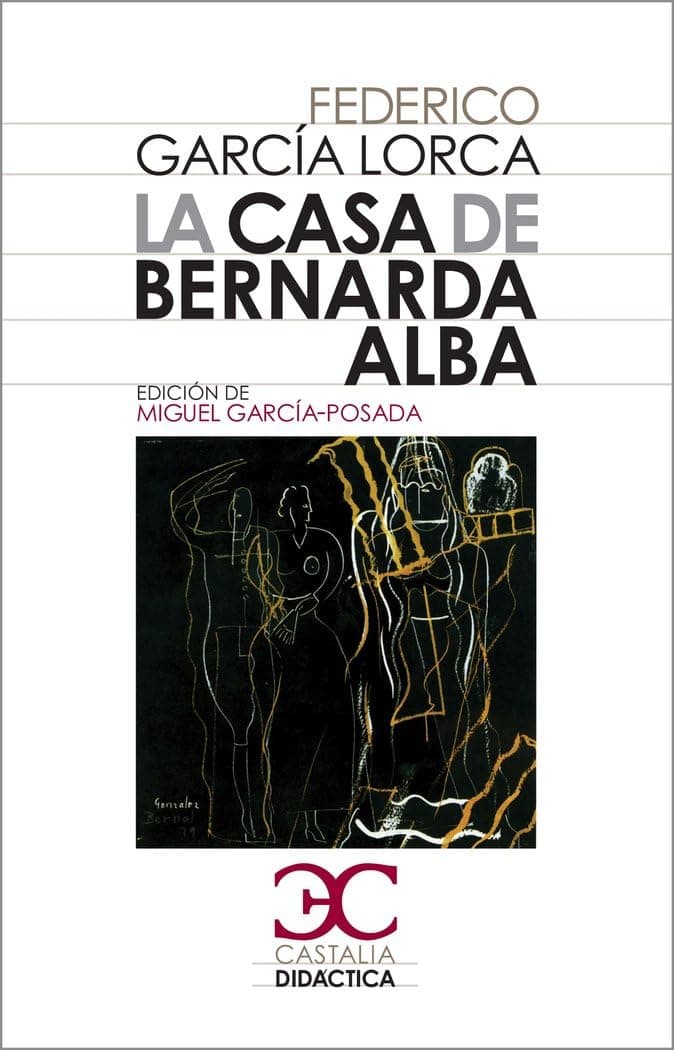 Portada de La casa de Bernarda Alba: 3 (Castalia Didáctica)