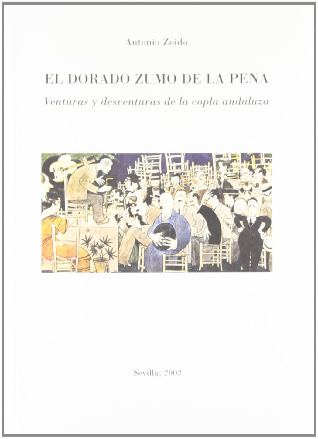 Portada de El dorado zumo de la pena