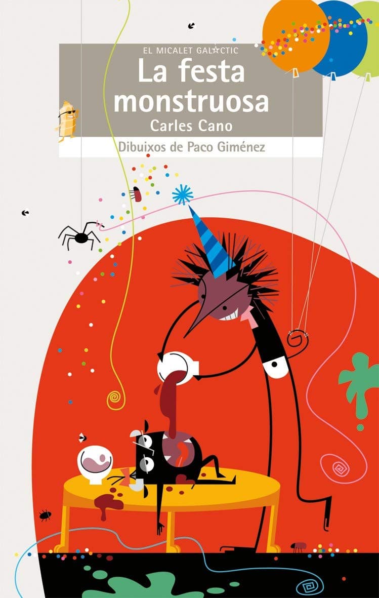 Portada de La festa monstruosa: 171 (El Micalet Galàctic)