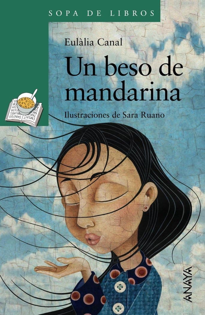 Portada de Un beso de mandarina (LITERATURA INFANTIL - Sopa de Libros)