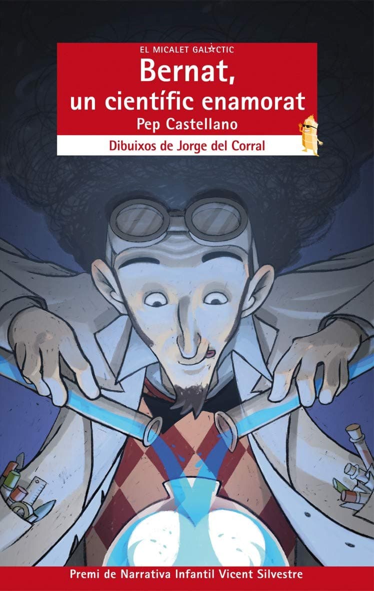 Portada de Bernat, un científic enamorat: 152 (El Micalet Galàctic)