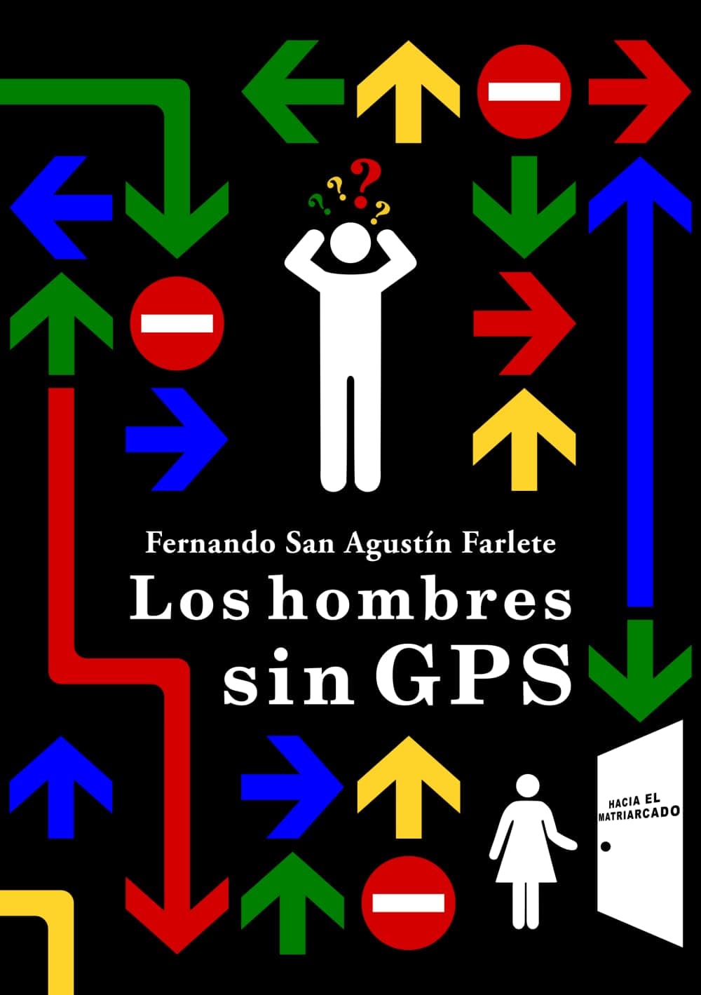 Portada de Los hombres sin GPS