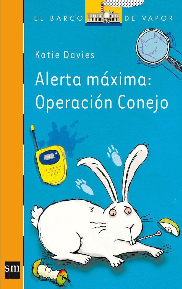 Portada de Alerta máxima: Operación conejo: 223 (El Barco de Vapor Naranja)
