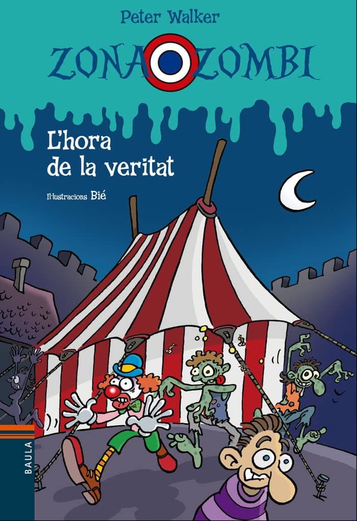 Portada de L'hora de la veritat: 13 (Zona Zombi)