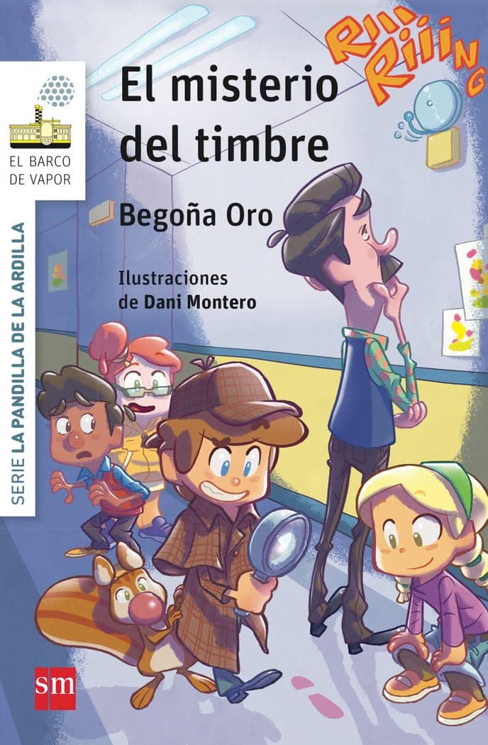 Portada de La pandilla de la ardilla 4. El misterio del timbre (El Barco de Vapor Blanca)