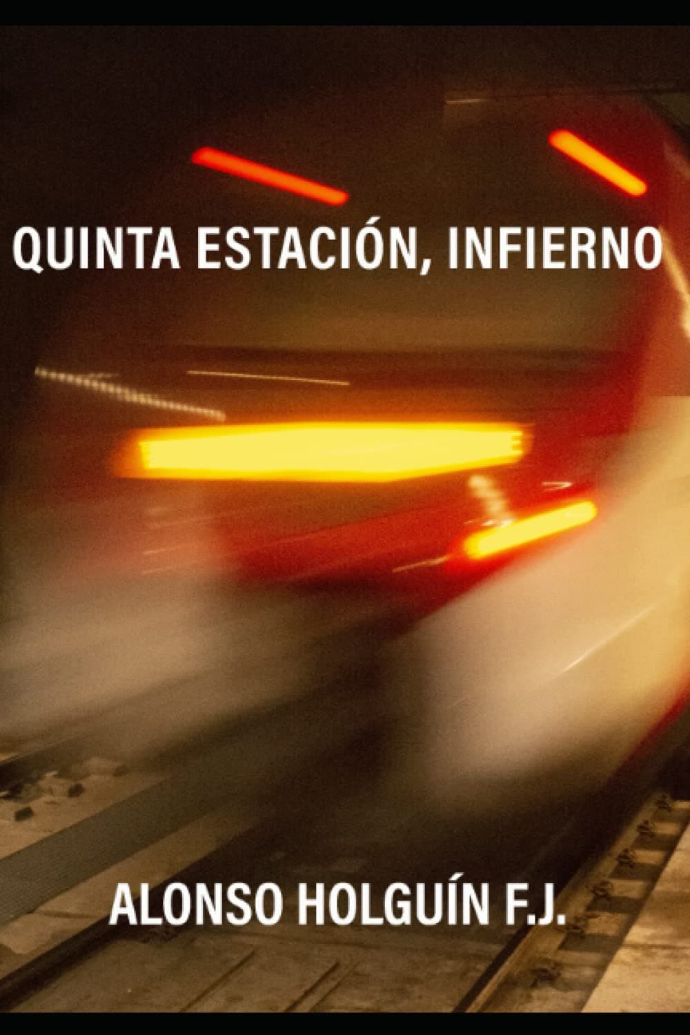 Portada de QUINTA ESTACIÓN, INFIERNO
