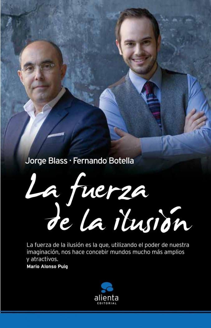 Portada de La fuerza de la ilusión (Alienta)