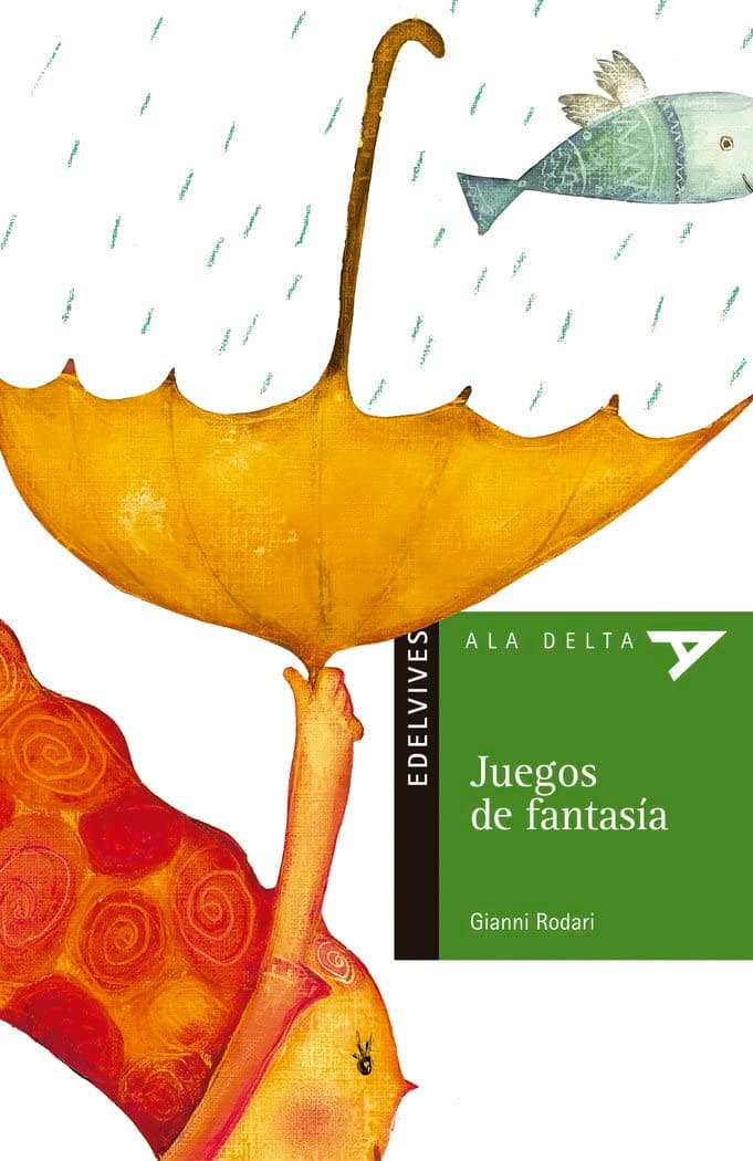 Portada de Juegos de fantasía: 40 (Ala Delta - Serie verde)