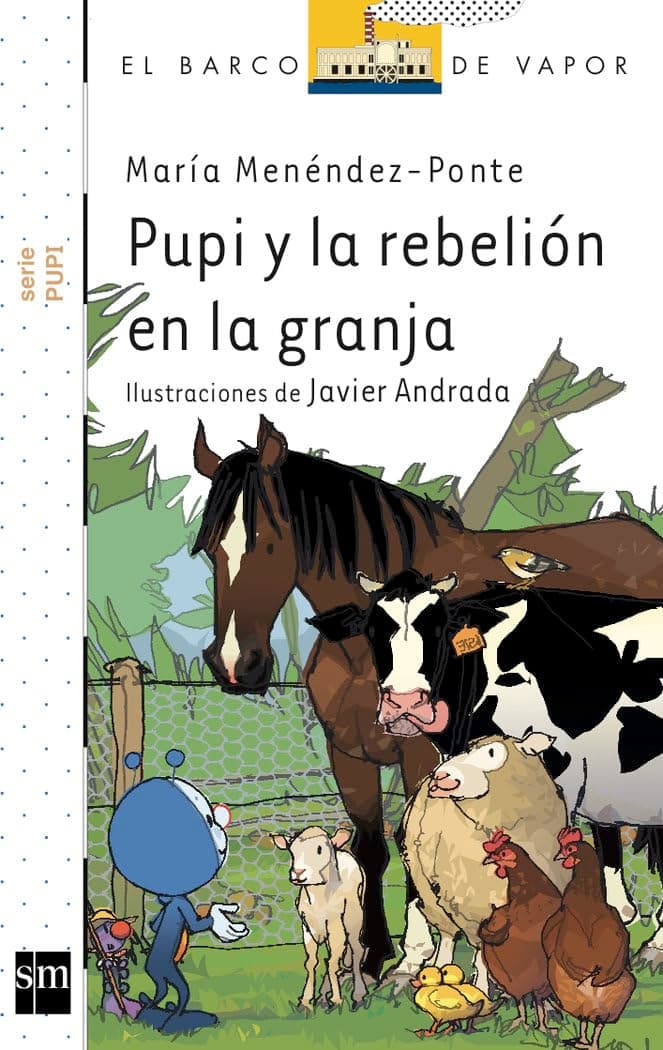 Portada de Pupi y la rebelión en la granja: 18 (El Barco de Vapor Blanca)