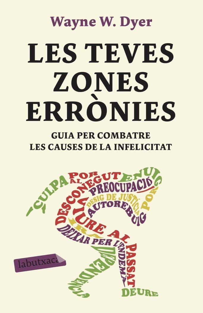 Portada de Les teves zones errònies (LABUTXACA)