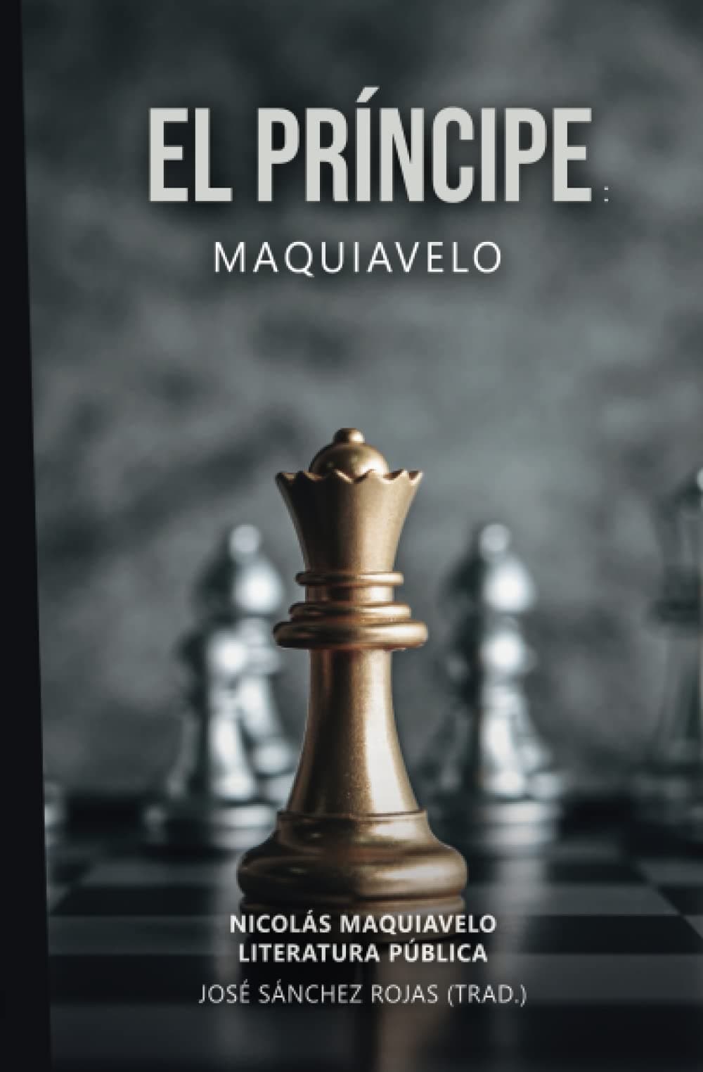 Portada de El Príncipe: Maquiavelo