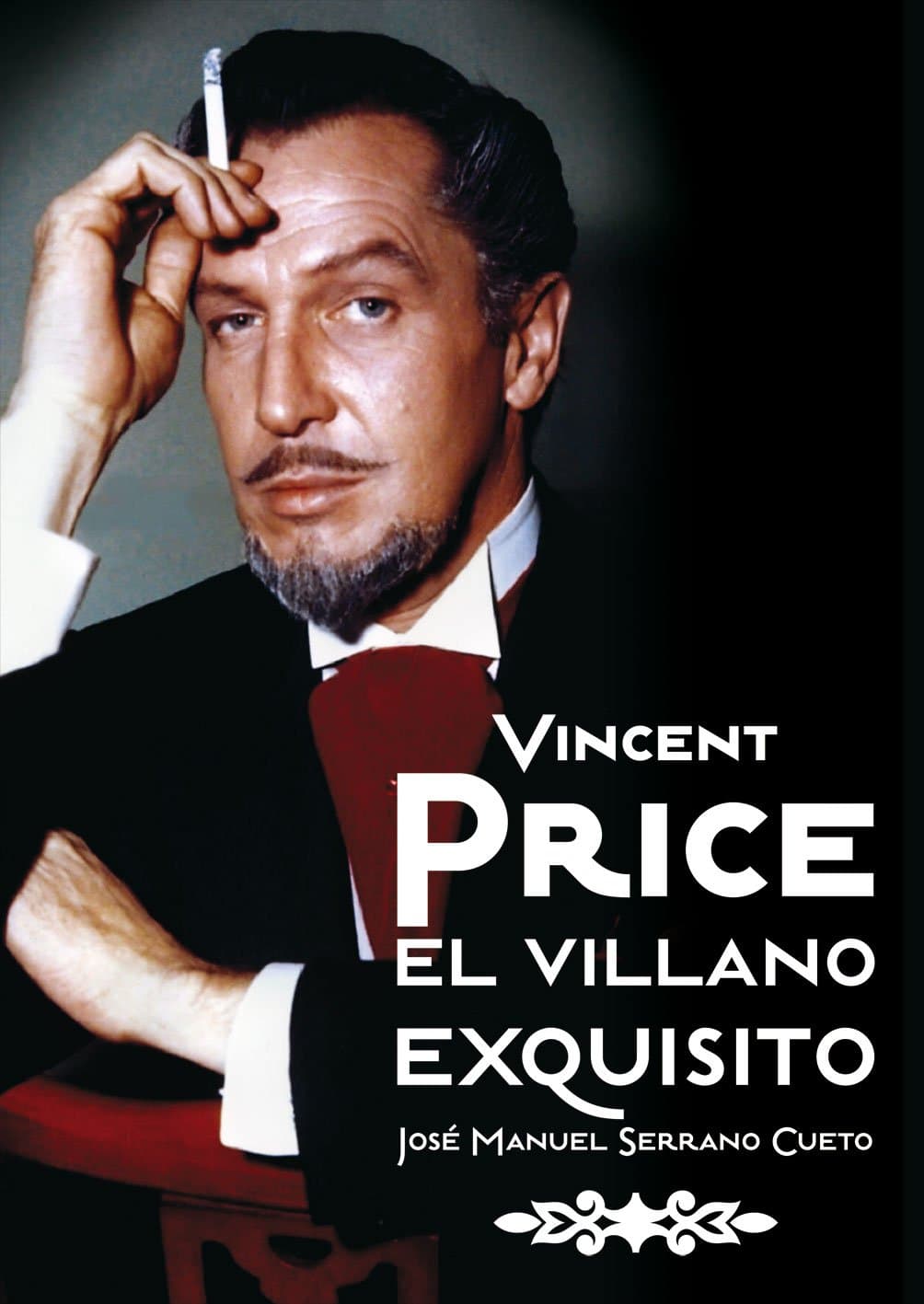 Portada de Vincent Price: El villano exquisito (CINE)