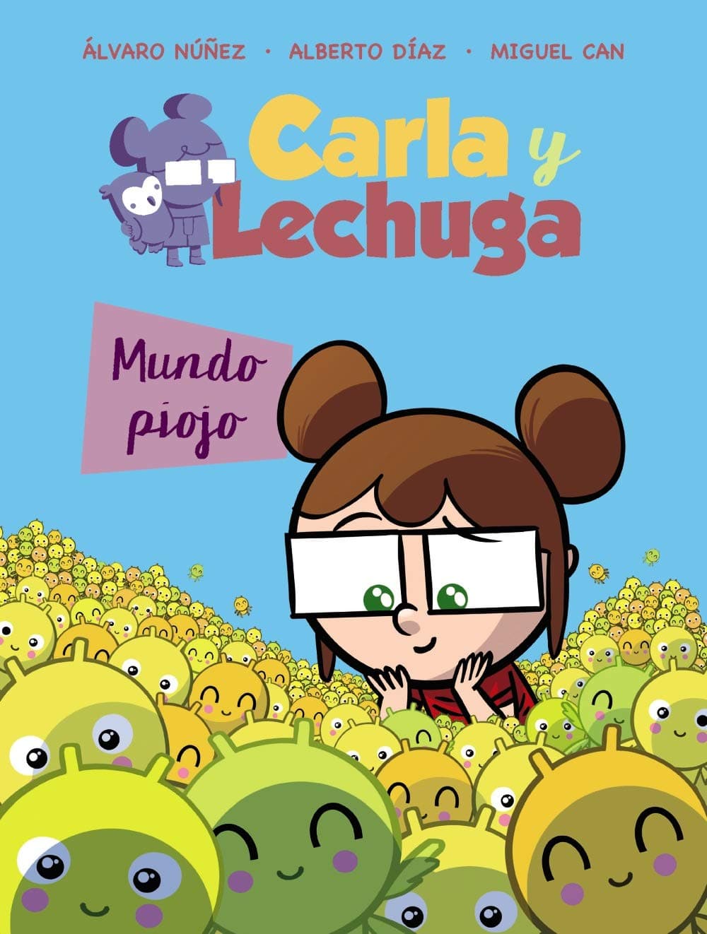 Portada de Carla y Lechuga 3. Mundo piojo (LITERATURA INFANTIL - Lechuza Detective)