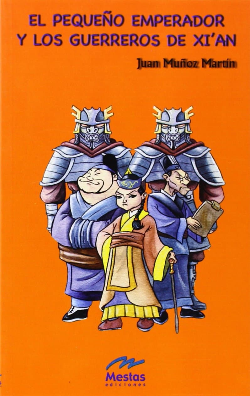 Portada de El Pequeño Emperador y los guerreros de Xi'an: 10 (Colección "Juan Muñoz")
