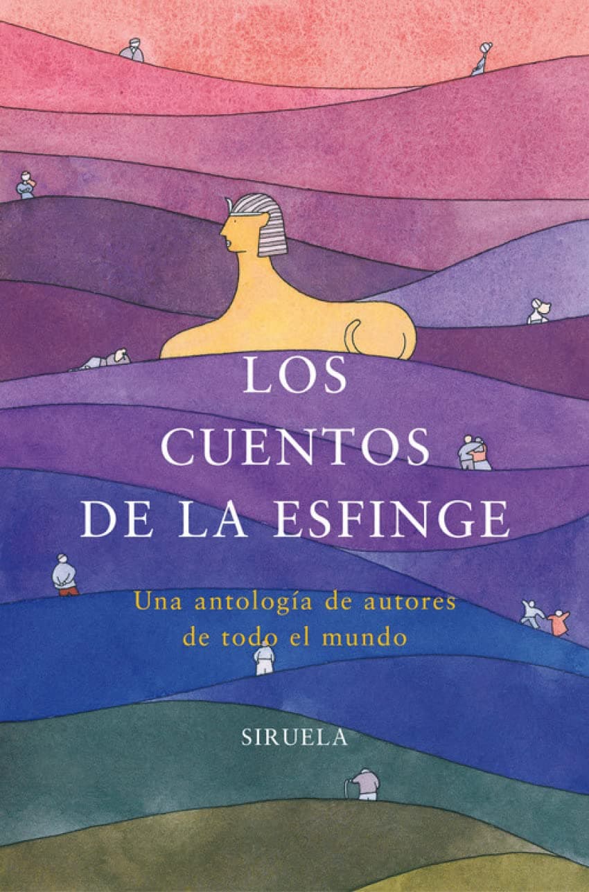 Portada de Los cuentos de la Esfinge: Una antología de autores de todo el mundo: 100 (Las Tres Edades)